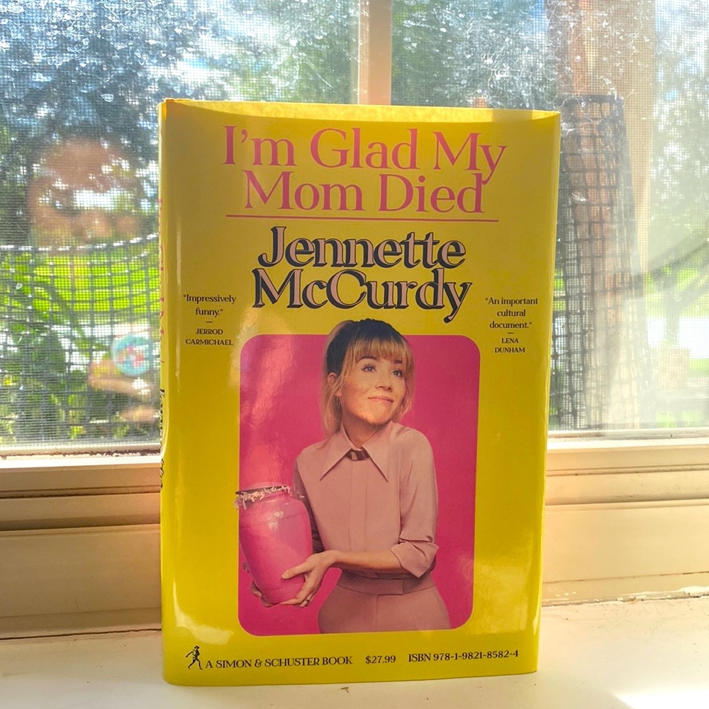 I’m Glad My Mom Died book